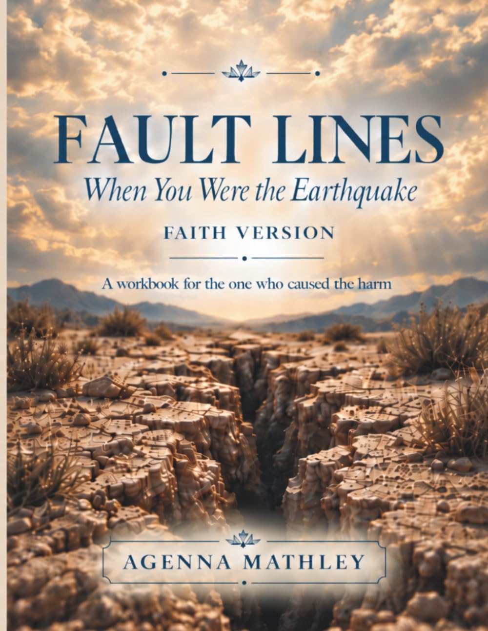 Fault Lines: When You Were the Earthquake, Faith Version book cover